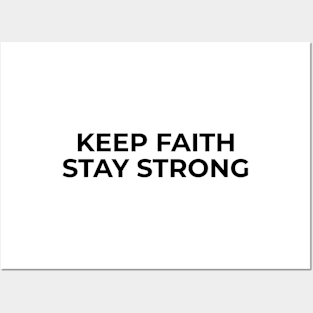 Islamic - Keep Faith Stay Strong Posters and Art